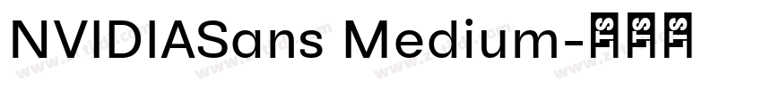 NVIDIASans Medium字体转换